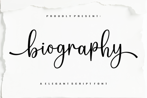 Biography: The Script Font of Luxury and Elegance