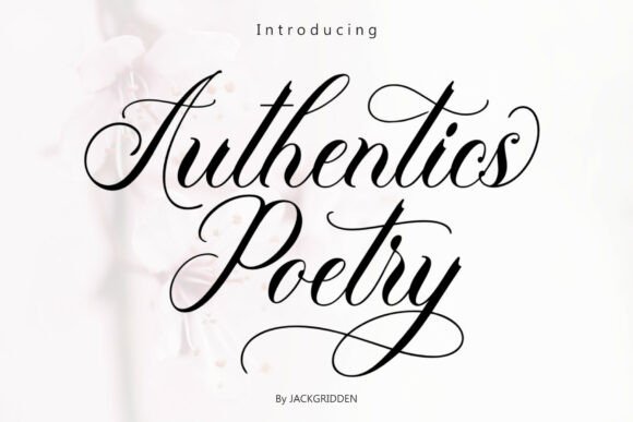 Discover the Elegance of Authenticspoetry Font