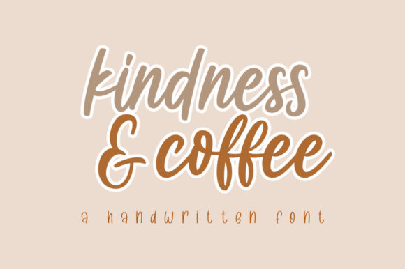 Kindness & Coffee: An Elegant Handwritten Font for Refreshing Designs