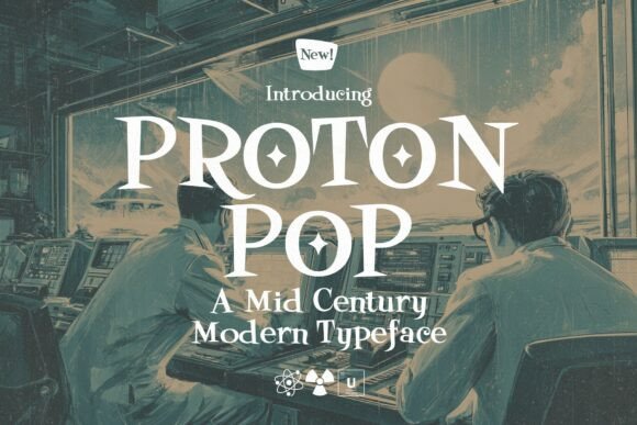 Proton Pop: A Retro-Futuristic Typeface for Modern Designs