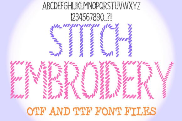 Stitch Embroidery: A Creative Sewing Style Font