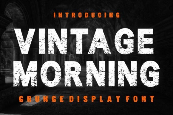 Vintage Morning: Bold Grunge Font for Rugged Design